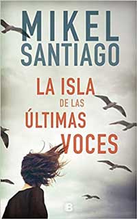 la isla de las ultimas voces de mikel santiago 5f86f24e9f949 - Libros recomendados - Descarga libros gratis en PDF, EPUB o Mobi