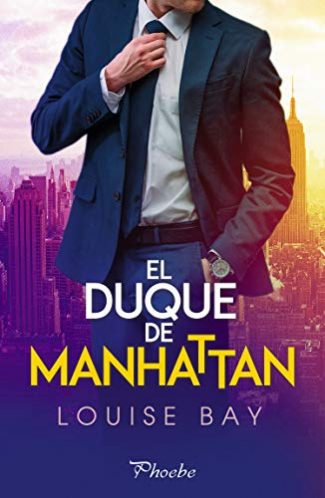 Duke of Manhattan by Louise Bay