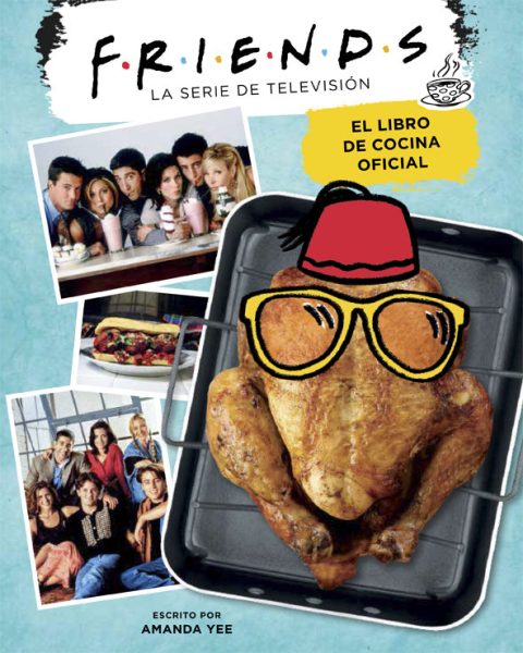 Friends el libro de cocina oficial. - Descarga libros gratis en PDF, EPUB o Mobi friends el libro de cocina oficial 5ffbb0cbbfd37 - Friends el libro de cocina oficial. - Descarga libros gratis en PDF, EPUB o Mobi
