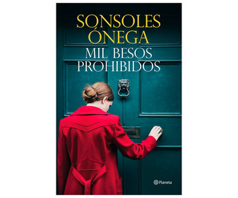 mil besos prohibidos sonsoles onega genero narrativa romance editorial planeta 6015aa00d47e8 - Mil besos prohibidos, SONSOLES ÓNEGA. Género: narrativa, romance. Editorial Planeta. - Descarga libros gratis en PDF, EPUB o Mobi