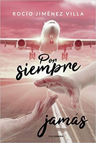 por siempre jamas rocio jimenez 600db34f6798e - Por siempre jamás | Rocío Jiménez - Descarga libros gratis en PDF, EPUB o Mobi