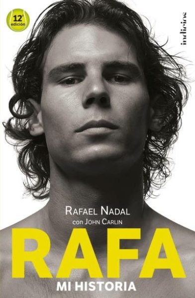 rafa mi historia 600487366f932 - Rafa mi historia. - Descarga libros gratis en PDF, EPUB o Mobi