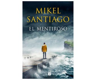 el mentiroso mikel santiago genero novela negra thriller editorial ediciones b 603be57d1ba00 - El mentiroso, MIKEL SANTIAGO. Género: novela negra, thriller. Editorial Ediciones B. - Descarga libros gratis en PDF, EPUB o Mobi