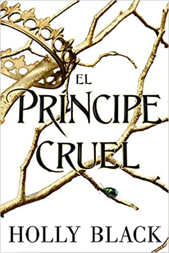 libro gratis El príncipe cruel (Los habitantes del aire 1) (Editorial)