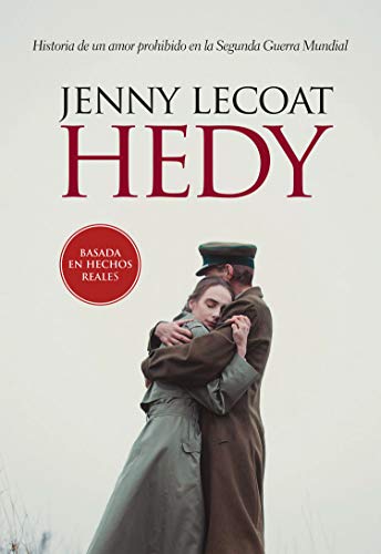 libro gratis Hedy: Historia de un amor prohibido en la Segunda Guerra Mundial