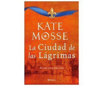 La ciudad de las lágrimas, KATE MOSSE. Género histórica. Editorial Planeta. - Descarga libros gratis en PDF, EPUB o Mobi la ciudad de las lagrimas kate mosse genero historica editorial planeta 603a93fed0136 - La ciudad de las lágrimas, KATE MOSSE. Género histórica. Editorial Planeta. - Descarga libros gratis en PDF, EPUB o Mobi