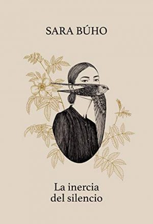 la inercia del silencio de sara buho 602663cf3a63c - La inercia del silencio de Sara Búho - Descarga libros gratis en PDF, EPUB o Mobi