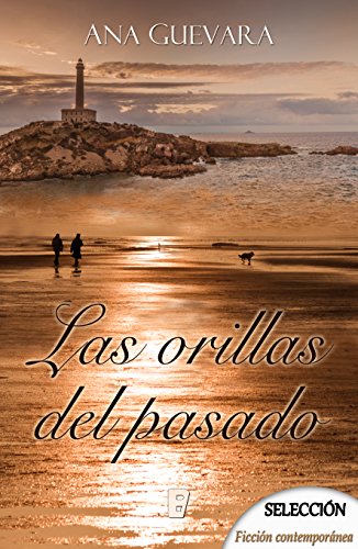 Las orillas del pasado | Ana E. Guevara - Descarga libros gratis en PDF, EPUB o Mobi las orillas del pasado ana e guevara 60256e65392ff - Las orillas del pasado | Ana E. Guevara - Descarga libros gratis en PDF, EPUB o Mobi