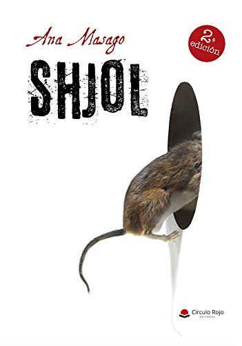shjol ana masago 601ae242598d6 - SHJOL | Ana Masago - Descarga libros gratis en PDF, EPUB o Mobi
