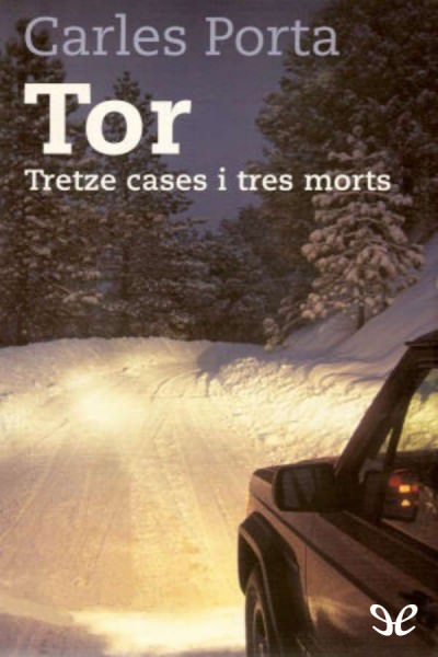 libro gratis Tor, tretze cases i tres morts