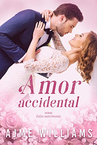 amor accidental ajme william 604a5843b4c8d - Amor Accidental | Ajme William - Descarga libros gratis en PDF, EPUB o Mobi