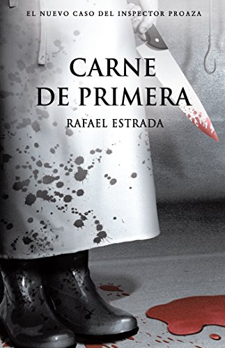 carne de primera inspector proaza 2 de rafael estrada delgado 605336c49d15c - Carne de primera (Inspector Proaza 2) de Rafael Estrada Delgado - Descarga libros gratis en PDF, EPUB o Mobi