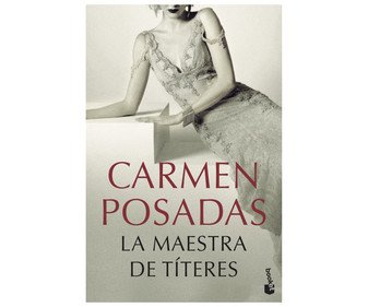 La maestra de títeres, CARMEN POSADAS. Género narrativa. Editorial Espasa. - Descarga libros gratis en PDF, EPUB o Mobi la maestra de titeres carmen posadas genero narrativa editorial espasa 605a380236c97 - La maestra de títeres, CARMEN POSADAS. Género narrativa. Editorial Espasa. - Descarga libros gratis en PDF, EPUB o Mobi