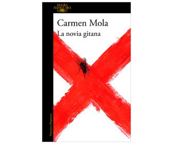 la novia gitana carmen mola genero novela policiaca editorial alfaguara 606220fbe046b - La novia gitana. CARMEN MOLA. Género: novela policiaca. Editorial: Alfaguara - Descarga libros gratis en PDF, EPUB o Mobi