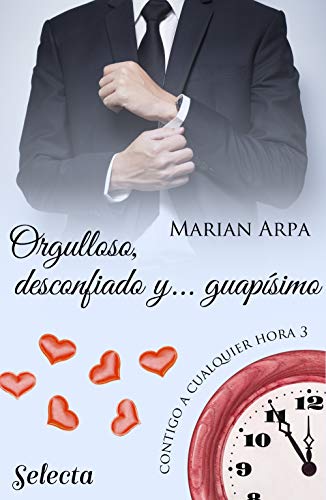 Orgulloso, desconfiado y… guapísimo (Contigo a cualquier hora 3) | Marian Arpa - Descarga libros gratis en PDF, EPUB o Mobi orgulloso desconfiado y guapisimo contigo a cualquier hora 3 marian arpa 6043c0eeee40b - Orgulloso, desconfiado y… guapísimo (Contigo a cualquier hora 3) | Marian Arpa - Descarga libros gratis en PDF, EPUB o Mobi