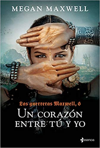 un corazon entre tu y yo las guerreras maxwell 6 megan maxwell epub 604b4742b92f4 - Un corazón entre tú y yo (Las Guerreras Maxwell 6) | Megan Maxwell [ePub] - Descarga libros gratis en PDF, EPUB o Mobi