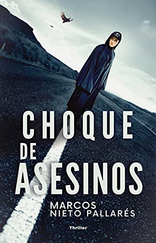 choque de asesinos marcos nieto pallares 6085abd18b82d - Choque de asesinos | Marcos Nieto Pallarés - Descarga libros gratis en PDF, EPUB o Mobi