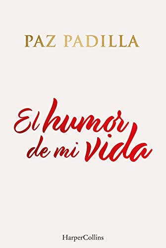 El humor de mi vida | Paz Padilla - Descarga libros gratis en PDF, EPUB o Mobi el humor de mi vida paz padilla 608065d493bba - El humor de mi vida | Paz Padilla - Descarga libros gratis en PDF, EPUB o Mobi