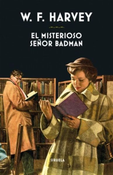 el misterioso senor badmanharvey w f william fryer harvey 6087e36397a00 - EL MISTERIOSO SEÑOR BADMAN HARVEY, W. F. (William Fryer Harvey) - Descarga libros gratis en PDF, EPUB o Mobi