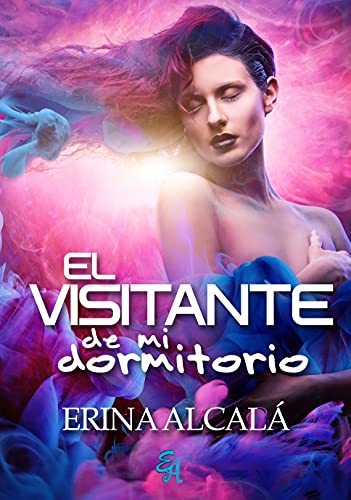 El visitante de mi dormitorio | Erina Alcalá - Descarga libros gratis en PDF, EPUB o Mobi el visitante de mi dormitorio erina alcala 608c4347c20df - El visitante de mi dormitorio | Erina Alcalá - Descarga libros gratis en PDF, EPUB o Mobi