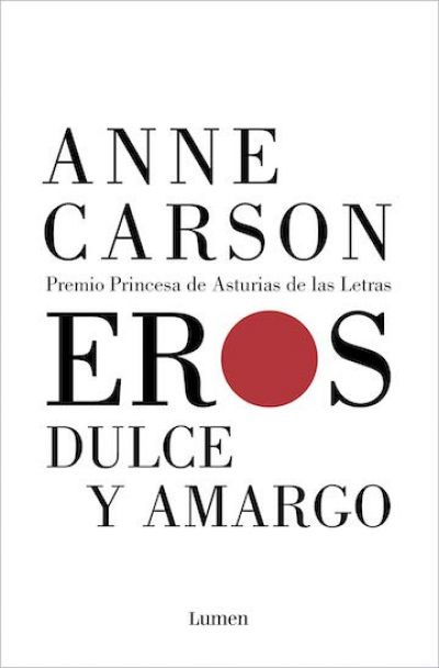 EROS DULCE Y AMARGO CARSON, ANNE - Descarga libros gratis en PDF, EPUB o Mobi eros dulce y amargocarson anne 60854389d3413 - EROS DULCE Y AMARGO CARSON, ANNE - Descarga libros gratis en PDF, EPUB o Mobi
