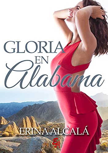 Gloria en Alabama | Erina Alcalá - Descarga libros gratis en PDF, EPUB o Mobi gloria en alabama erina alcala 608065c16d10c - Gloria en Alabama | Erina Alcalá - Descarga libros gratis en PDF, EPUB o Mobi