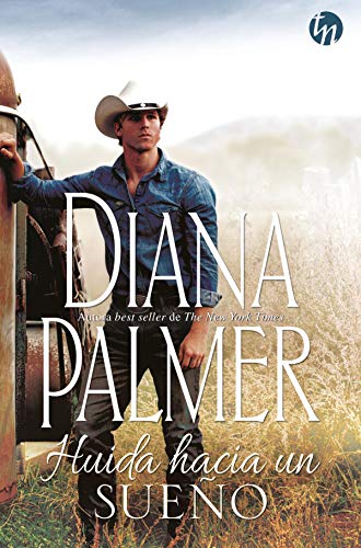 huida hacia un sueno hombres de wyoming 6 diana palmer 60787cc7bc2a6 - Huida hacia un sueño (Hombres de Wyoming 6) | Diana Palmer - Descarga libros gratis en PDF, EPUB o Mobi