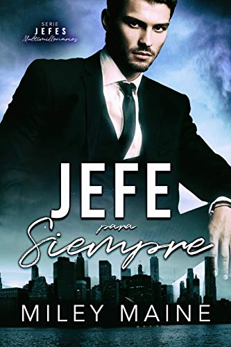 Jefe, para siempre. (Jefes Multimillonarios 2) | Miley Maine - Descarga libros gratis en PDF, EPUB o Mobi jefe para siempre jefes multimillonarios 2 miley maine 607b1feacbb44 - Jefe, para siempre. (Jefes Multimillonarios 2) | Miley Maine - Descarga libros gratis en PDF, EPUB o Mobi