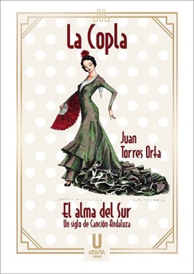 LA COPLA: EL ALMA DEL SUR. Un siglo de Canción Andaluza TORRES ORTA, JUAN - Descarga libros gratis en PDF, EPUB o Mobi la copla el alma del sur un siglo de cancion andaluzatorres orta juan 6085405ef1c65 - LA COPLA: EL ALMA DEL SUR. Un siglo de Canción Andaluza TORRES ORTA, JUAN - Descarga libros gratis en PDF, EPUB o Mobi