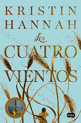 los cuatro vientos kristin hannah 608af1bed16a3 - Los cuatro vientos | Kristin Hannah - Descarga libros gratis en PDF, EPUB o Mobi