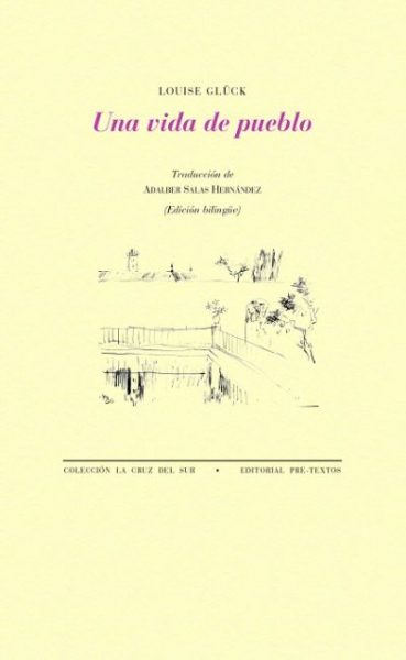 UNA VIDA DE PUEBLO GLÜCK, LOUISE - Descarga libros gratis en PDF, EPUB o Mobi una vida de pueblogluck louise 6085438fd5494 - UNA VIDA DE PUEBLO GLÜCK, LOUISE - Descarga libros gratis en PDF, EPUB o Mobi