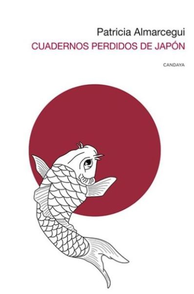 cuadernos perdidos de japonalmarcegui patricia 609a58619e039 - CUADERNOS PERDIDOS DE JAPÓN ALMARCEGUI, PATRICIA - Descarga libros gratis en PDF, EPUB o Mobi