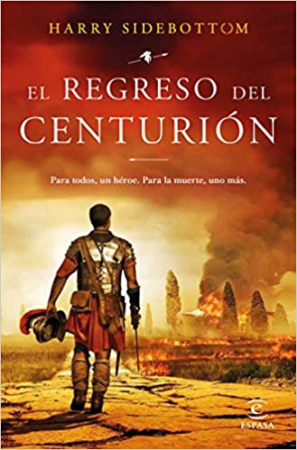El regreso del centurión | Harry Sidebottom - Descarga libros gratis en PDF, EPUB o Mobi el regreso del centurion harry sidebottom 60b12d4e09c59 - El regreso del centurión | Harry Sidebottom - Descarga libros gratis en PDF, EPUB o Mobi