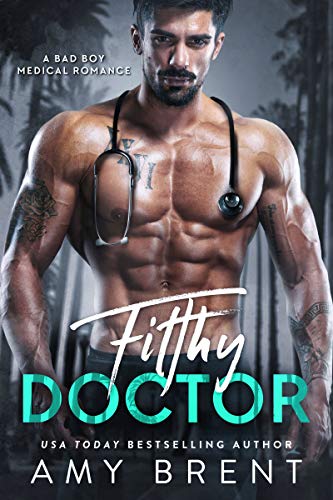 libro gratis Filthy Doctor (Chicos malos 2)