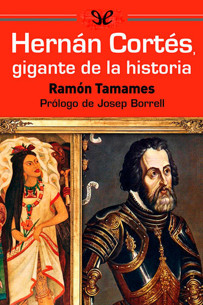 libro gratis Hernán Cortés, gigante de la historia