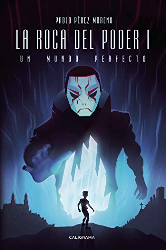 La roca del poder I: Un mundo perfecto | Pablo Pérez - Descarga libros gratis en PDF, EPUB o Mobi la roca del poder i un mundo perfecto pablo perez 60b27ebf5269b - La roca del poder I: Un mundo perfecto | Pablo Pérez - Descarga libros gratis en PDF, EPUB o Mobi