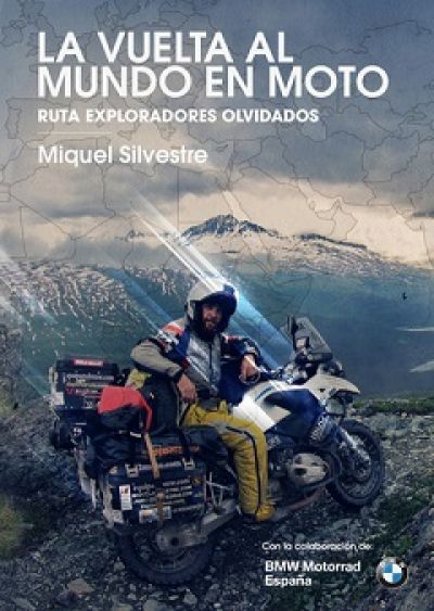 la vuelta al mundo en moto ruta exploradores olvidadossilvestre miquel 60b0c1d9a53a0 - LA VUELTA AL MUNDO EN MOTO. Ruta exploradores olvidados SILVESTRE, MIQUEL - Descarga libros gratis en PDF, EPUB o Mobi