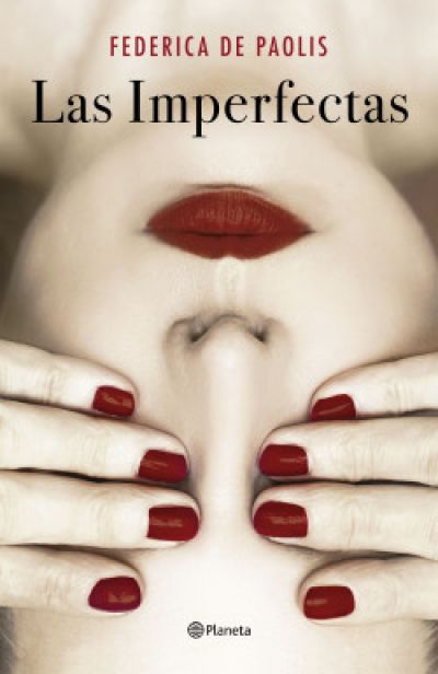 las imperfectaspaolis federica de 6093c0ea45a46 - LAS IMPERFECTAS PAOLIS, FEDERICA DE - Descarga libros gratis en PDF, EPUB o Mobi