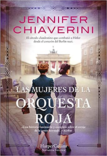 las mujeres de la orquesta roja jennifer chiaverini 609037cc58841 - Las mujeres de la Orquesta Roja | Jennifer Chiaverini - Descarga libros gratis en PDF, EPUB o Mobi