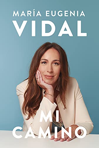 mi camino maria eugenia vidal 6092dab942a5c - Mi camino | María Eugenia Vidal - Descarga libros gratis en PDF, EPUB o Mobi