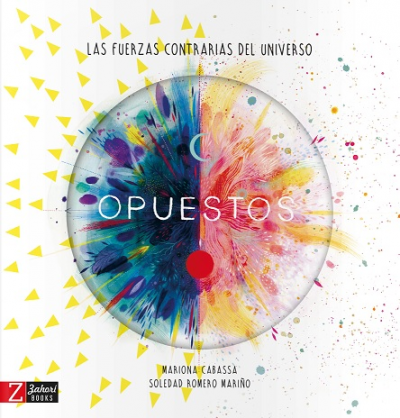 opuestos las fuerzas contrarias del universocabassa mariona y romero marino soledad 609cfb5c7396b - OPUESTOS. Las fuerzas contrarias del universo CABASSA, MARIONA y ROMERO MARIÑO, SOLEDAD - Descarga libros gratis en PDF, EPUB o Mobi