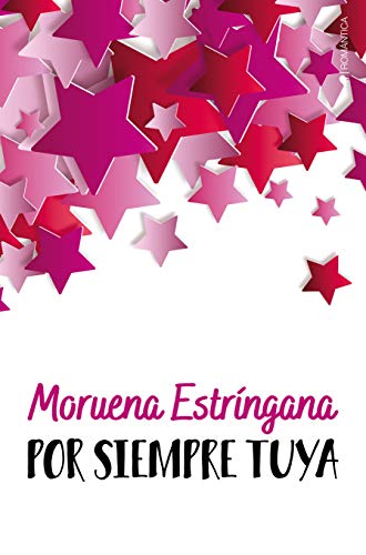Por siempre tuya (Por Siempre 1) | Moruena Estríngana - Descarga libros gratis en PDF, EPUB o Mobi por siempre tuya por siempre 1 moruena estringana 60a54fc442729 - Por siempre tuya (Por Siempre 1) | Moruena Estríngana - Descarga libros gratis en PDF, EPUB o Mobi
