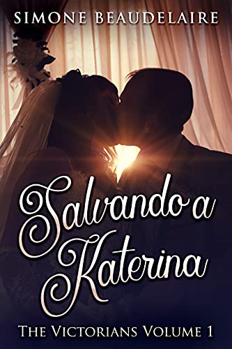 salvando a katerina simone beaudelaire 60b12d39e8d12 - Salvando a Katerina | Simone Beaudelaire - Descarga libros gratis en PDF, EPUB o Mobi