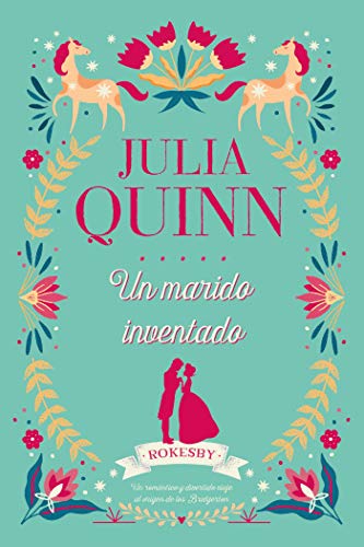 un marido inventado rokesby 2 julia quinn 6092dac391964 - Un marido inventado (Rokesby 2) | Julia Quinn - Descarga libros gratis en PDF, EPUB o Mobi