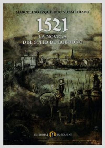 1521. La novela del sitio de Logroño IZQUIERDO VOZMEDIANO, MARCELINO - Descarga libros gratis en PDF, EPUB o Mobi 1521 la novela del sitio de logronoizquierdo vozmediano marcelino 60d1b75f8c02a - 1521. La novela del sitio de Logroño IZQUIERDO VOZMEDIANO, MARCELINO - Descarga libros gratis en PDF, EPUB o Mobi