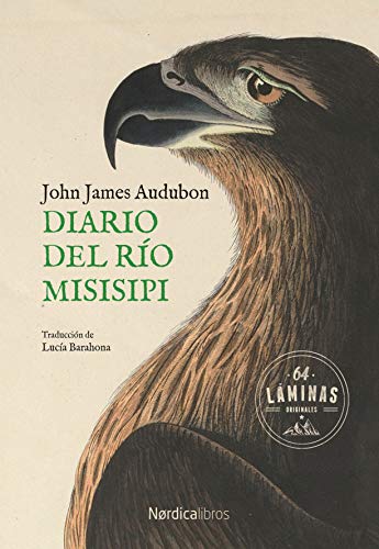 diario del rio misisipi john james audubon 60ca39ce91944 - Diario del río Misisipi | John James Audubon - Descarga libros gratis en PDF, EPUB o Mobi