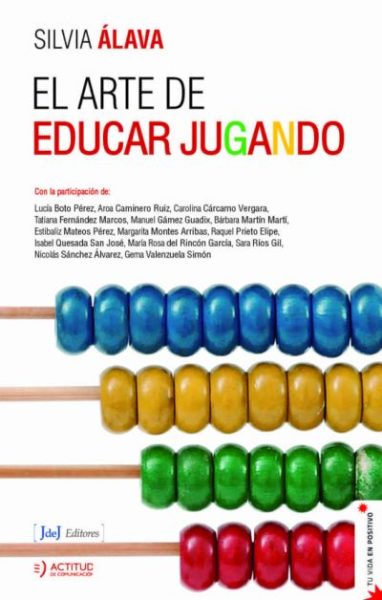 EL ARTE DE EDUCAR JUGANDO ÁLAVA, SILVIA - Descarga libros gratis en PDF, EPUB o Mobi el arte de educar jugandoalava silvia 60bdf0f2963b8 - EL ARTE DE EDUCAR JUGANDO ÁLAVA, SILVIA - Descarga libros gratis en PDF, EPUB o Mobi