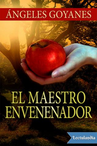 el maestro envenenador 60ca73ee1ca80 - El maestro envenenador - Descarga libros gratis en PDF, EPUB o Mobi