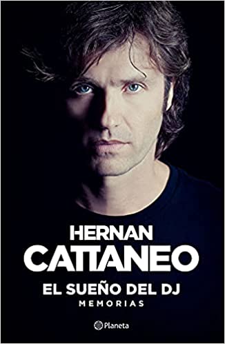El sueño de un DJ | Hernán Cattaneo - Descarga libros gratis en PDF, EPUB o Mobi el sueno de un dj hernan cattaneo 60d61750e606e - El sueño de un DJ | Hernán Cattaneo - Descarga libros gratis en PDF, EPUB o Mobi
