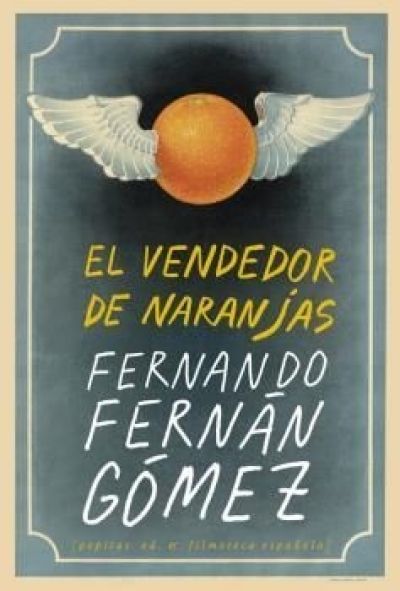 EL VENDEDOR DE NARANJAS FERNÁN GÓMEZ, FERNANDO - Descarga libros gratis en PDF, EPUB o Mobi el vendedor de naranjasfernan gomez fernando 60daf1ec52f2d - EL VENDEDOR DE NARANJAS FERNÁN GÓMEZ, FERNANDO - Descarga libros gratis en PDF, EPUB o Mobi